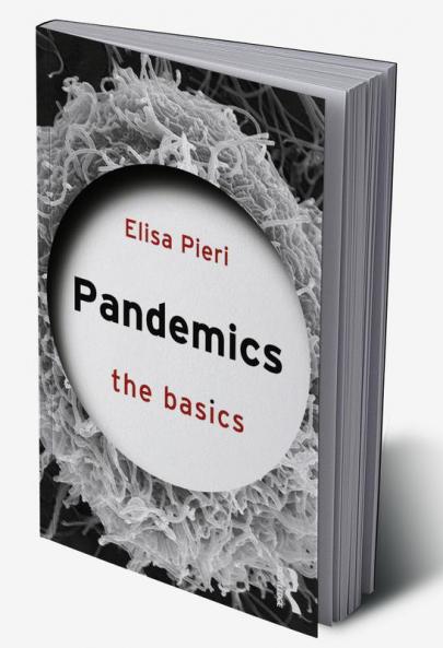 Pandemics: The Basics