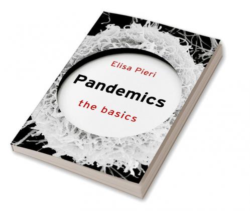 Pandemics: The Basics