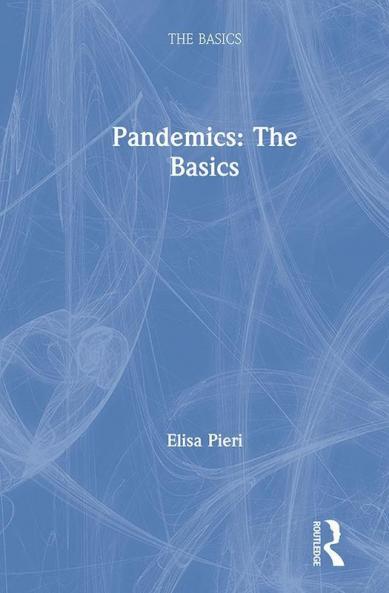 Pandemics: The Basics