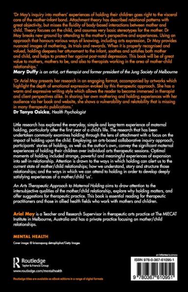 Arts Therapeutic Approach to Maternal Holding