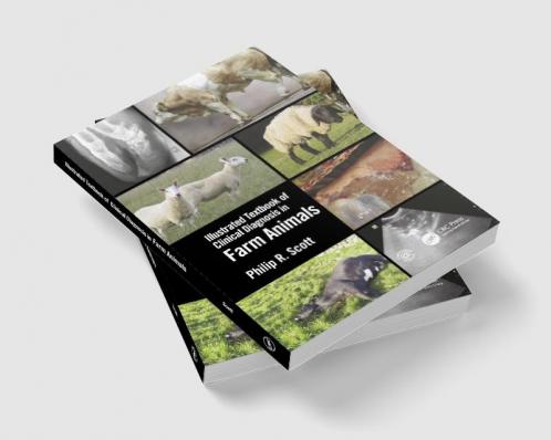 Illustrated Textbook of Clinical Diagnosis in Farm Animals
