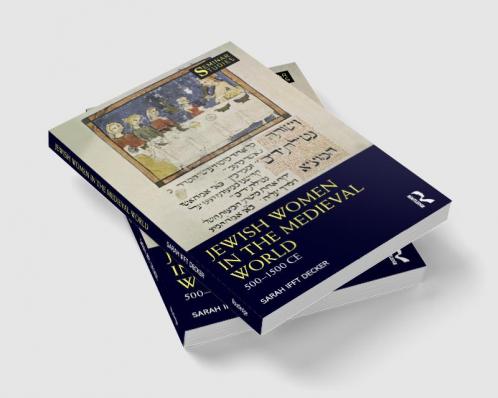 Jewish Women in the Medieval World