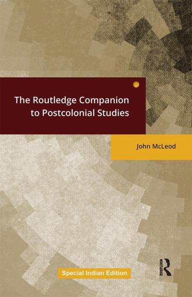 The Routledge Companion To Postcolonial Studies