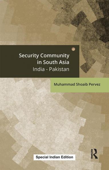 Security Community in South Asia