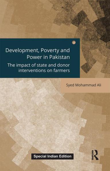 Development Poverty and Power in Pakistan