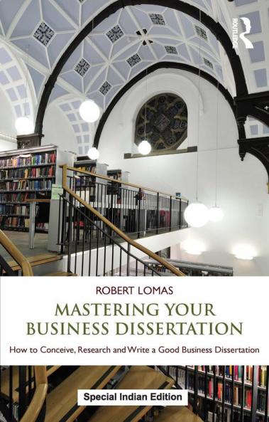 Mastering Your Business Dissertation