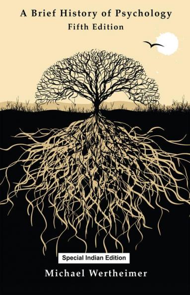 A Brief History of Psychology