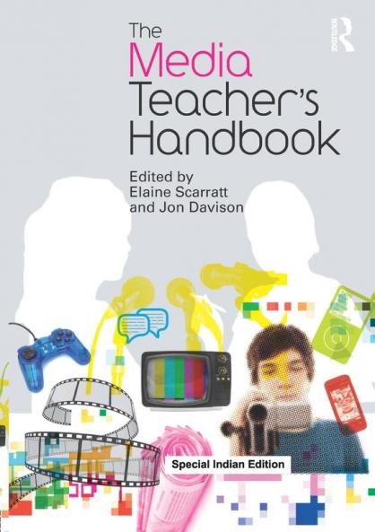 The Media Teacher's Handbook