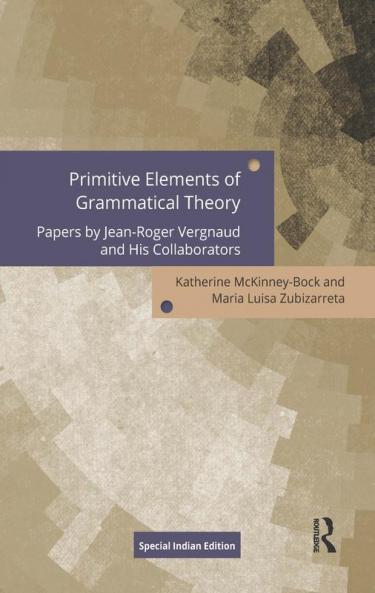 Primitive Elements of Grammatical Theory
