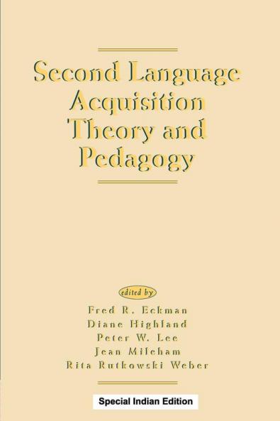 Second Language Acquisition Theory and Pedagogy