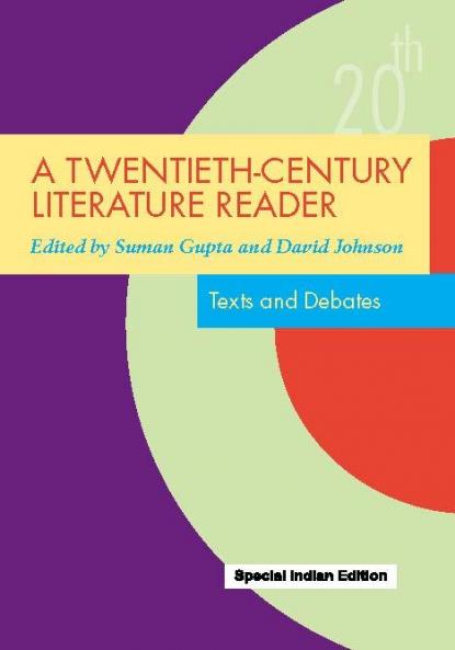 A TwentiethCentury Literature Reader