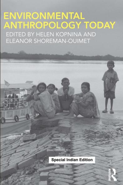 Environmental Anthropology Today
