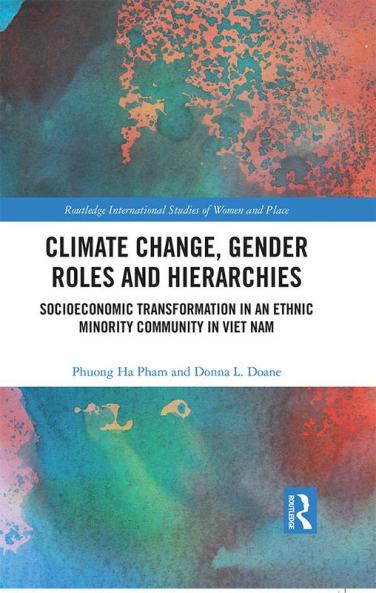 Climate Change Gender Roles and Hierarchies