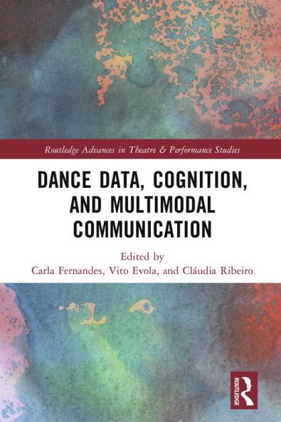 Dance Data Cognition and Multimodal Communication