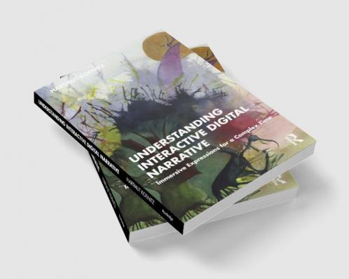 Understanding Interactive Digital Narrative