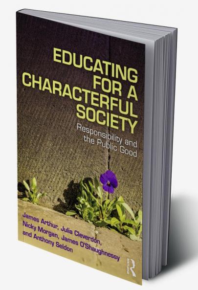 Educating for a Characterful Society