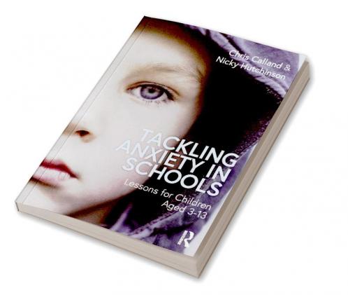 Tackling Anxiety in Schools