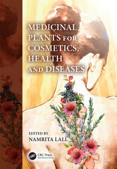Medicinal Plants for Cosmetics Health and Diseases