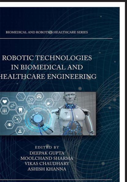 Robotic Technologies in Biomedical and Healthcare Engineering