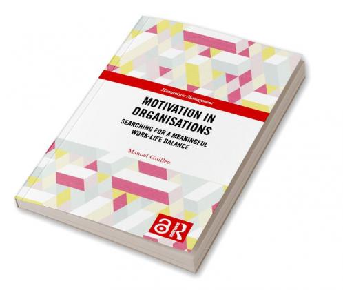 Motivation in Organisations