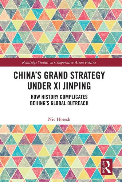 China's Grand Strategy Under Xi Jinping