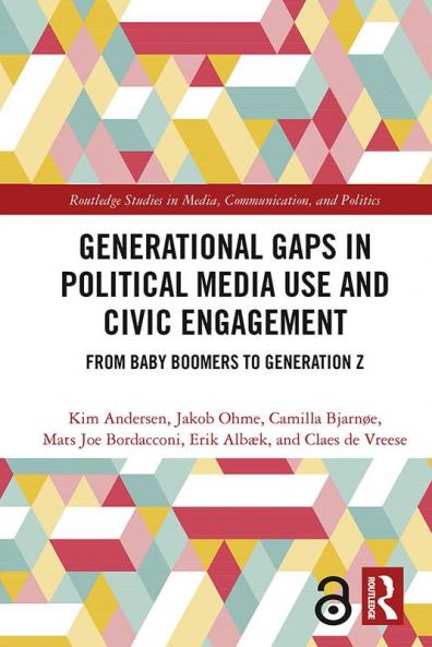 Generational Gaps in Political Media Use and Civic Engagement