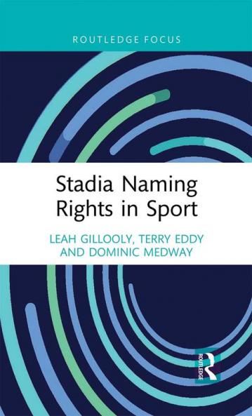Stadia Naming Rights in Sport