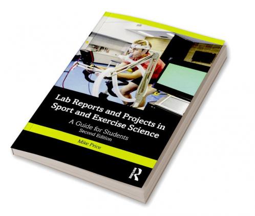 Lab Reports and Projects in Sport and Exercise Science