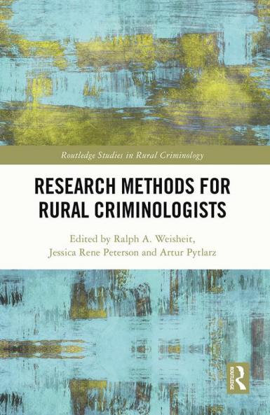 Research Methods for Rural Criminologists