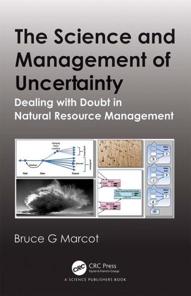 Science and Management of Uncertainty