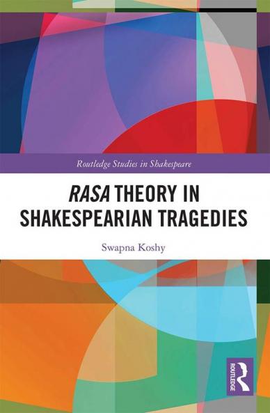 Rasa Theory in Shakespearian Tragedies