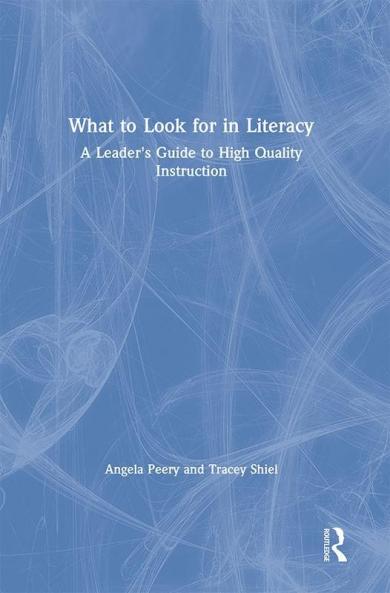 What to Look for in Literacy