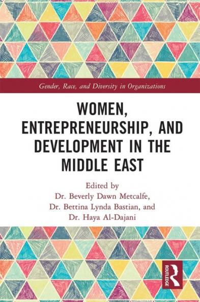 Women Entrepreneurship and Development in the Middle East
