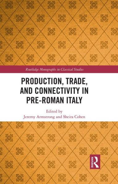 Production Trade and Connectivity in Pre-Roman Italy