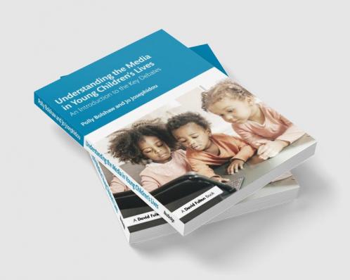 Understanding the Media in Young Children's Lives