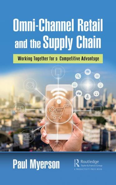Omni-Channel Retail and the Supply Chain