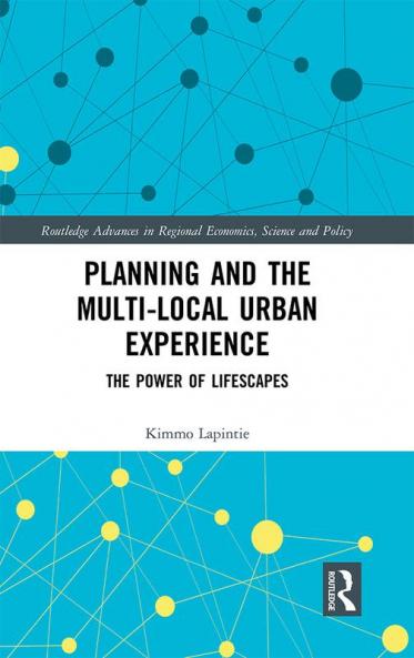 Planning and the Multi-local Urban Experience