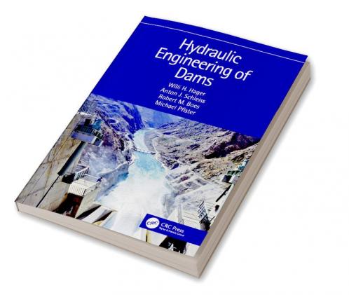 Hydraulic Engineering of Dams