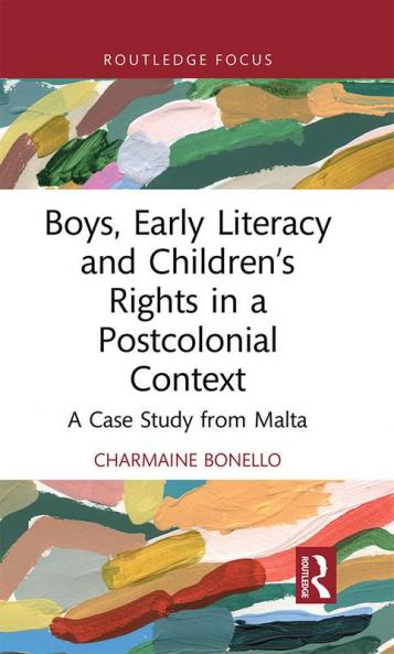 Boys Early Literacy and Children’s Rights in a Postcolonial Context
