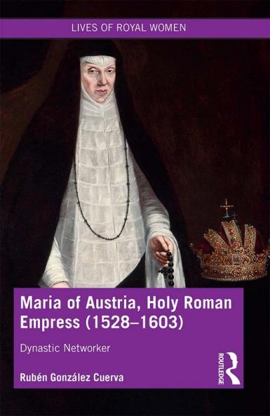 Maria of Austria Holy Roman Empress (1528-1603)