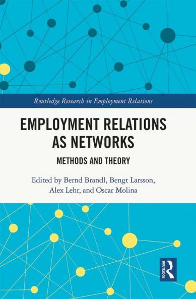 Employment Relations as Networks