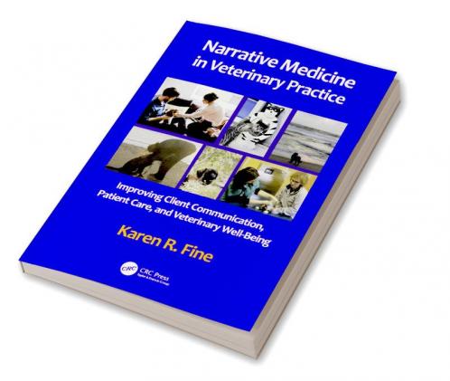 Narrative Medicine in Veterinary Practice