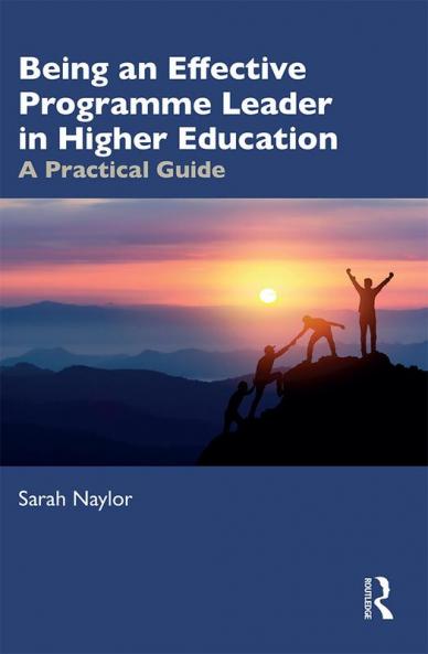 Being an Effective Programme Leader in Higher Education