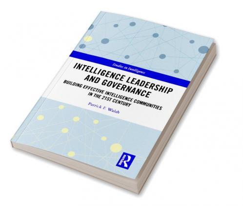 Intelligence Leadership and Governance