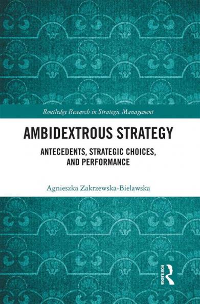 Ambidextrous Strategy