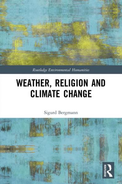 Weather Religion and Climate Change