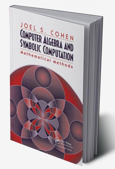 Computer Algebra and Symbolic Computation