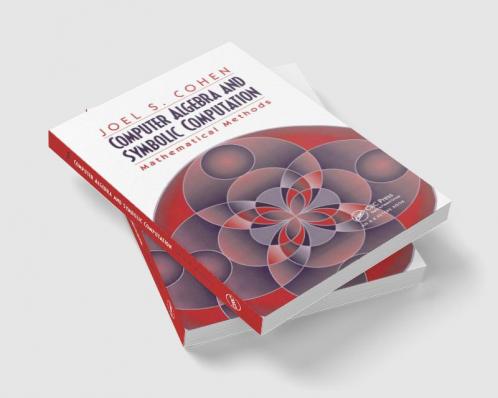 Computer Algebra and Symbolic Computation