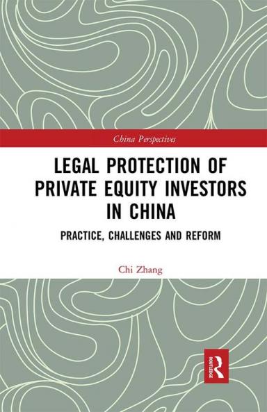 Legal Protection of Private Equity Investors in China