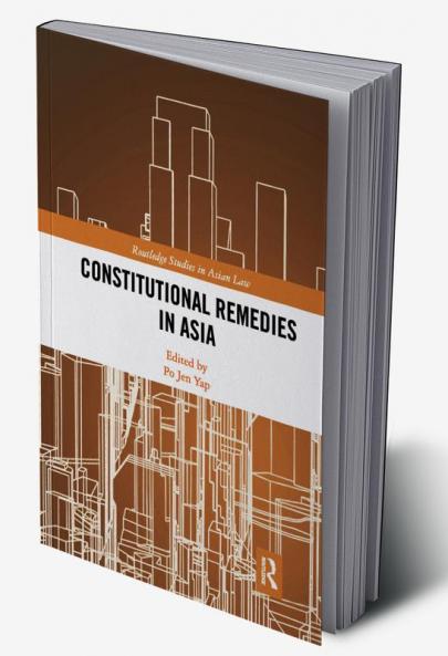 Constitutional Remedies in Asia